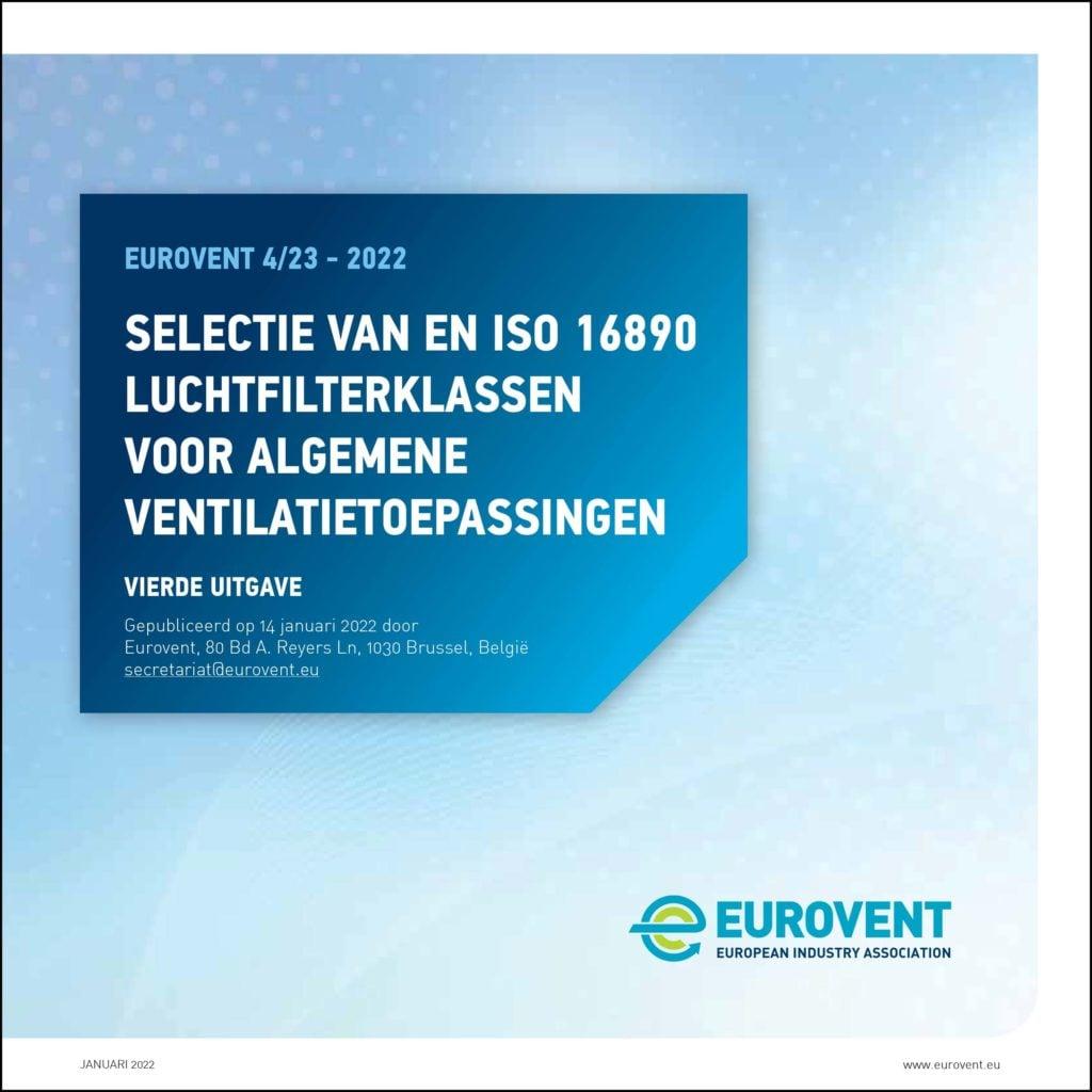 Eurovent 4/23: Selectie van en ISO 16890 luchtfilterklassen voor algemene ventilatietoepassingen