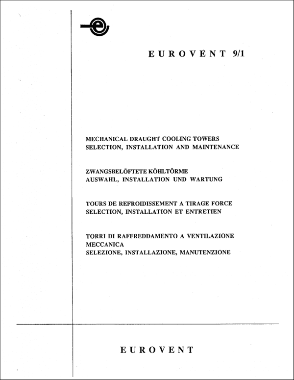 Eurovent 9/1: Mechanical draught cooling towers: Selection, installation and maintenance