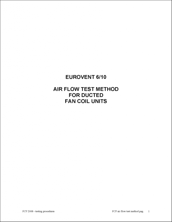 Eurovent 6/10: Air flow test method for ducted fan coil units