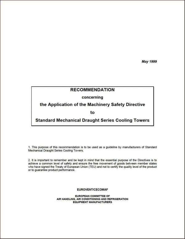 Eurovent 9/11: Application of the Machinery Safety Directive to Standard Mechanical Draught Series Cooling Towers