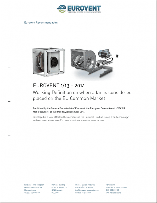 Eurovent 1/13: Working Definition on when a fan is considered placed on the EU Common Market