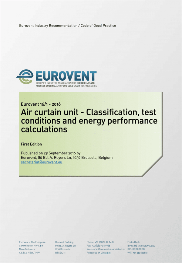 Eurovent 16/1: Air curtain unit – Classification, test conditions and energy performance calculations