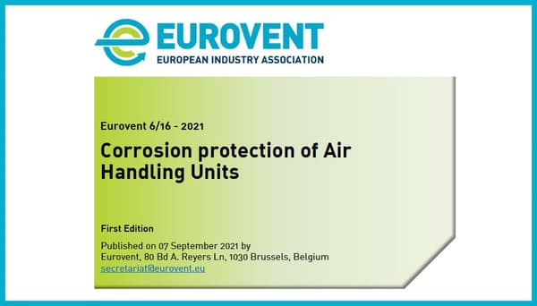Corrosion protection of Air Handling Units in spotlight of newest Eurovent Industry Recommendation