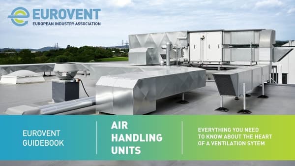 Eurovent publishes updated Guidebook on Air Handling Units