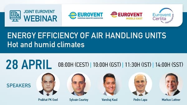 Webinar on Energy Efficiency of AHU’s in hot and humid climates
