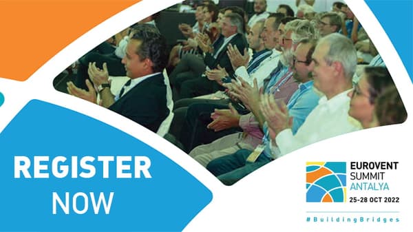 Last chance to register for 2022 Eurovent Summit in Antalya
