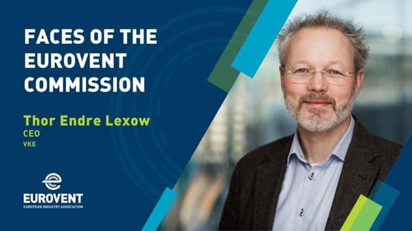 Faces of the Eurovent Commission: Thor Endre Lexow