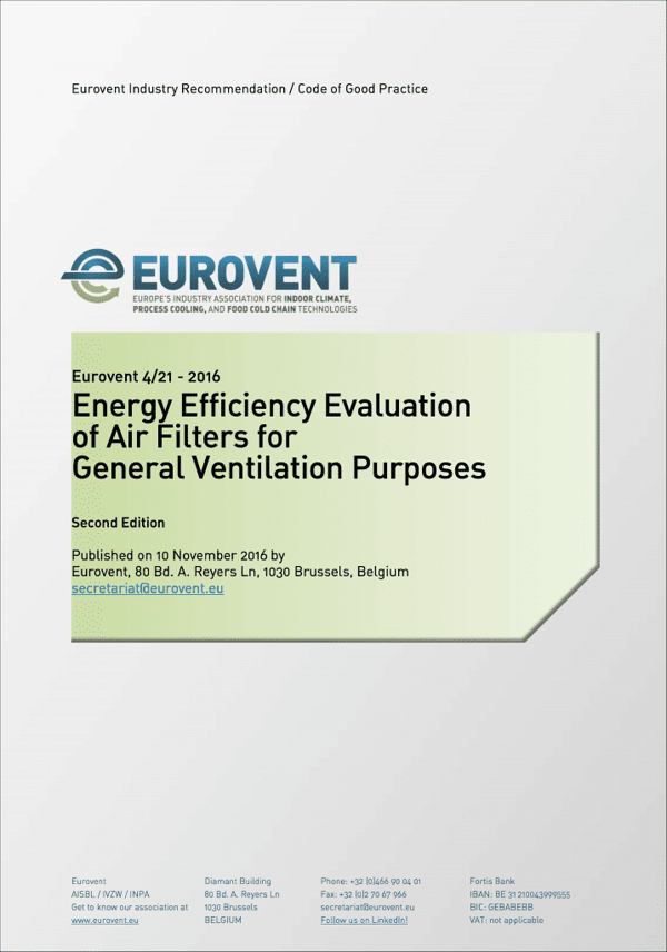 Eurovent 4/21: Energy Efficiency Evaluation of Air Filters for General Ventilation Purposes