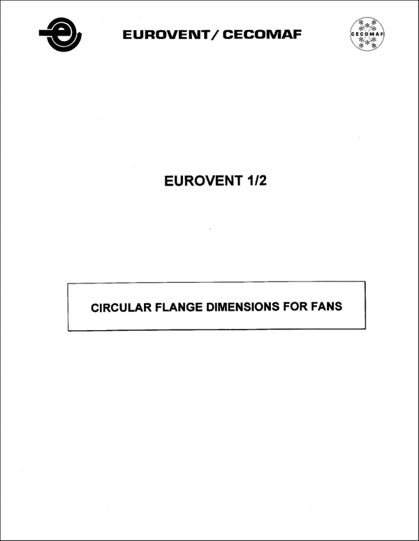 Eurovent 1/2: Circular flange dimensions for fans