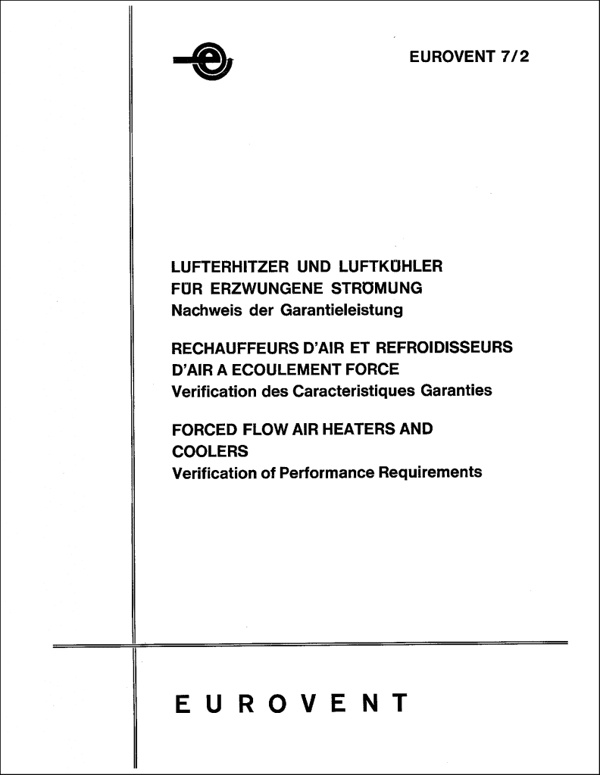 Eurovent 7/2: Forced flow air heaters and coolers: Verification of performance requirements