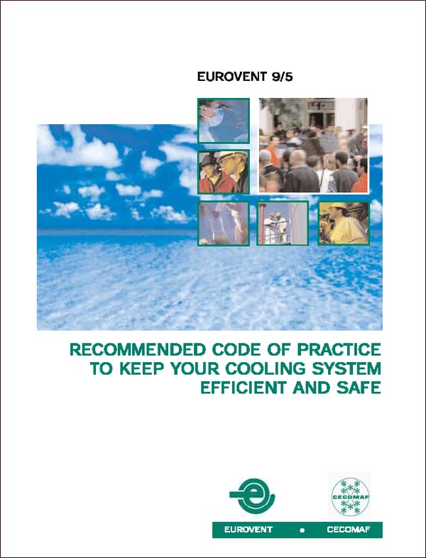 Eurovent 9/5: Recommended code of practice to keep your cooling system efficient and safe