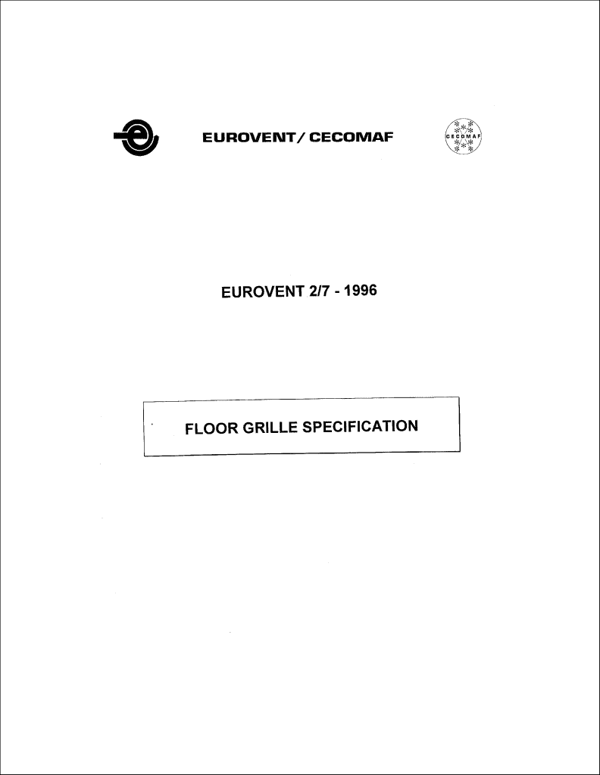 Eurovent 2/7: Floor grille specification