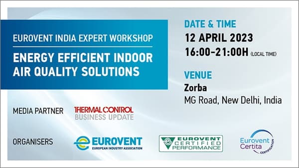 Eurovent India workshop: Energy Efficient IAQ – New Delhi 2023