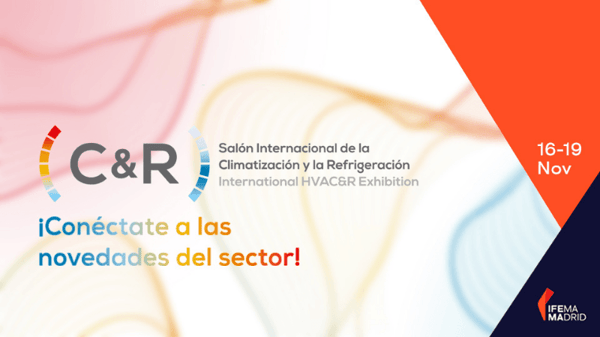 Meet us at Climatizacion & Refrigeracion in Madrid