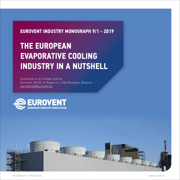Eurovent Industry Monograph 9/1: The European Evaporative Cooling industry in a nutshell