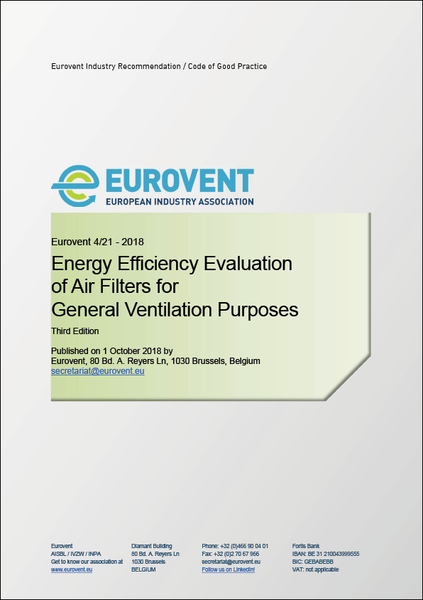 Eurovent 4/21: Energy Efficiency Evaluation of Air Filters for General Ventilation Purposes