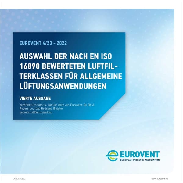 Eurovent 4/23: Auswahl der nach EN ISO 16890 bewerteten Luftfilterklassen fur allgemeine Luftungsanwendungen