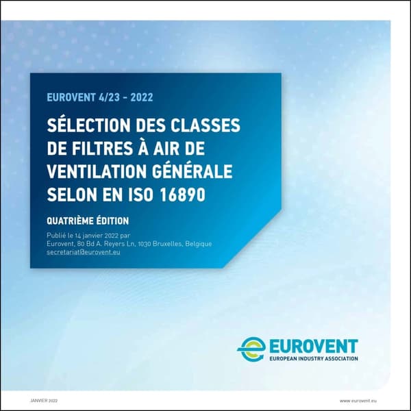 Eurovent 4/23: Selection des classes de filtres a air de ventilation generale selon en ISO 16890