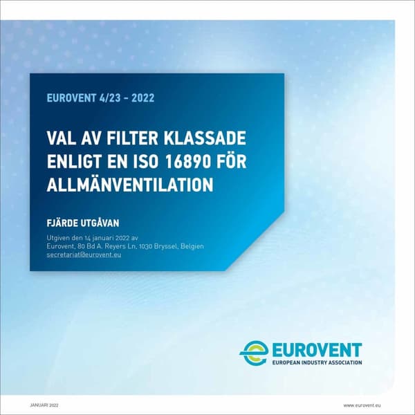 Eurovent 4/23: Val av filter klassade enligt EN ISO 16890 for allmanventilation