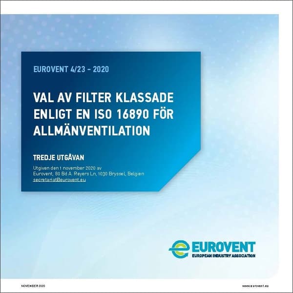Eurovent 4/23: Val av filter klassade enligt EN ISO 16890 for allmanventilation