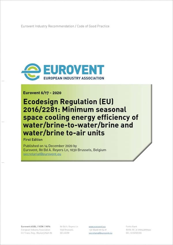 Eurovent 6/17: Ecodesign Regulation (EU) 2016/2281: Minimum seasonal space cooling energy efficiency of water/brine-to-water/brine and water/brine to-air units