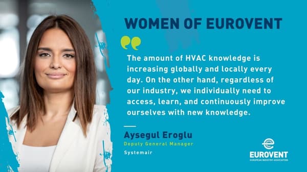 Women of Eurovent: Aysegul Eroglu