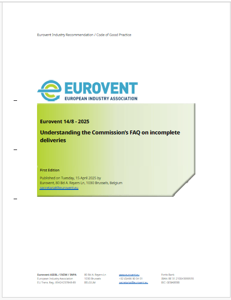 Eurovent 14/8: Understanding the European Commission’s FAQ on incomplete deliveries