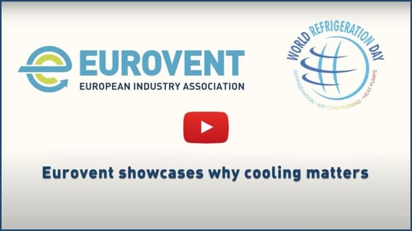 Eurovent showcases why Cooling Matters