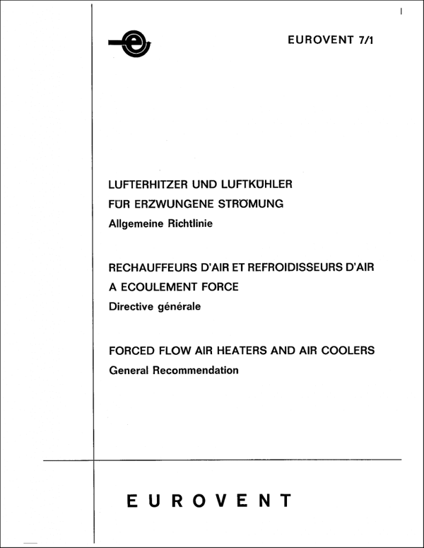 Eurovent 7/1: General Recommendation for forced flow air heaters and air coolers