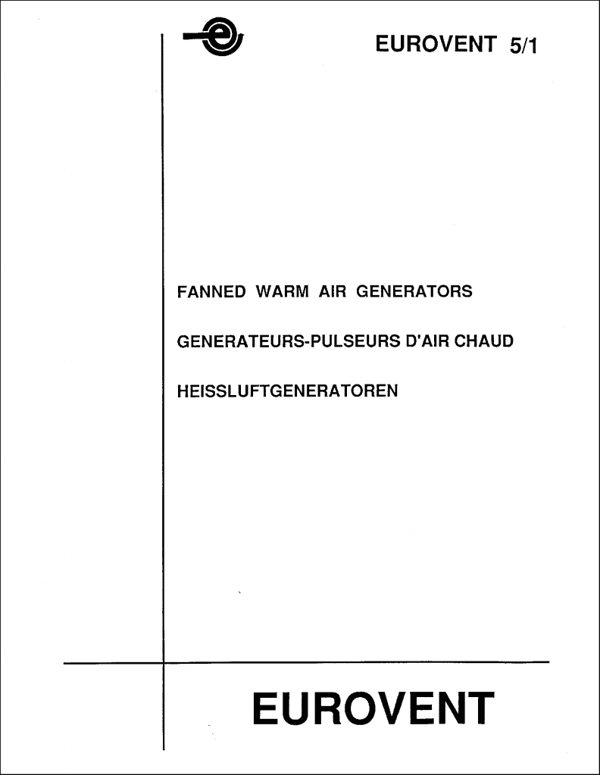 Eurovent 5/1: Fanned warm air generators