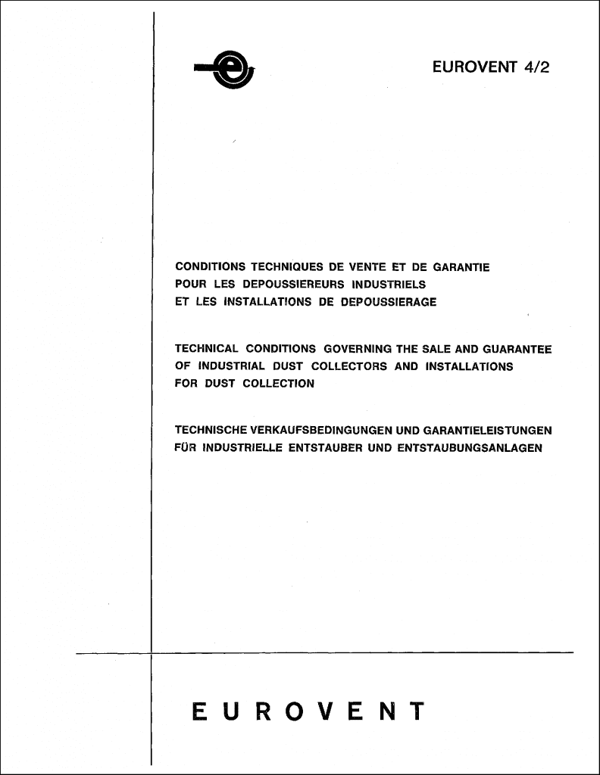 Eurovent 4/2: Technical conditions governing sale and guarantee of dust collector installations