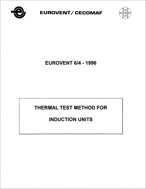 Eurovent 6/4: Thermal test method for induction units