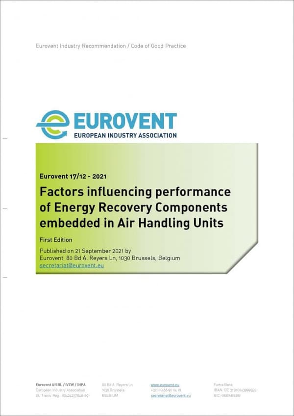 Eurovent 17/12: Factors influencing performance of Energy Recovery Components embedded in Air Handling Units