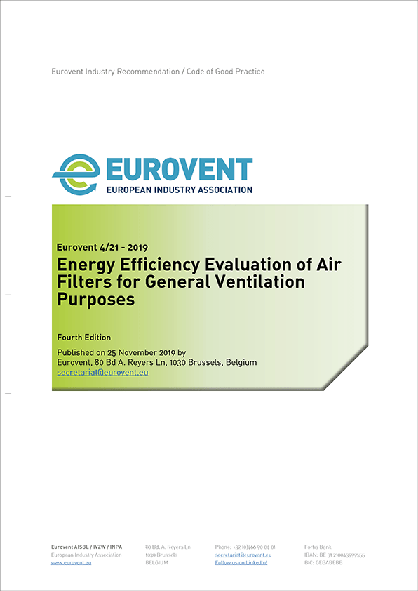 Eurovent 4/21: Energy Efficiency Evaluation of Air Filters for General Ventilation Purposes