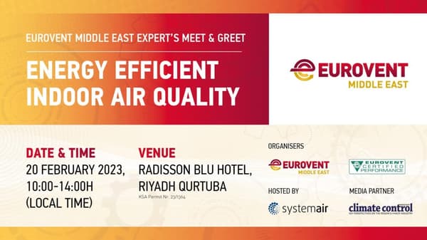Eurovent Middle East hosts expert event on AHUs and IAQ in Riyadh