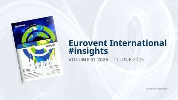 Eurovent International #insights – Volume 01 2025