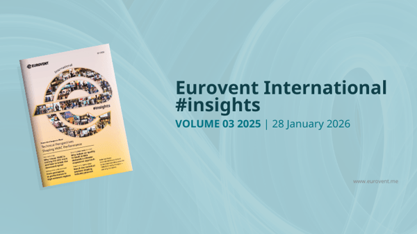 Eurovent International #insights Volume 3 2026